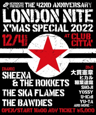 The 42nd Anniversary LONDON NITE X'mas Special 2022 | クラブチッタ