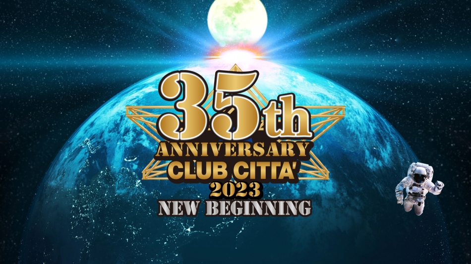 CLUB CITTA'35th ANNIVERSARY イベント一覧 | クラブチッタ